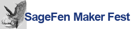 SageFen:  A Modern Maker Fest & More